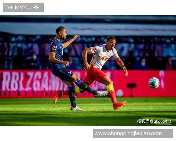 莱比锡红牛力擒沃尔夫斯堡,积分榜上升至前列位置